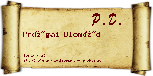 Prágai Dioméd névjegykártya